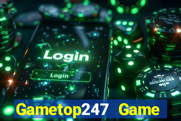 Gametop247 Game Bài 52