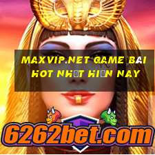 Maxvip.Net Game Bài Hot Nhất Hiện Nay