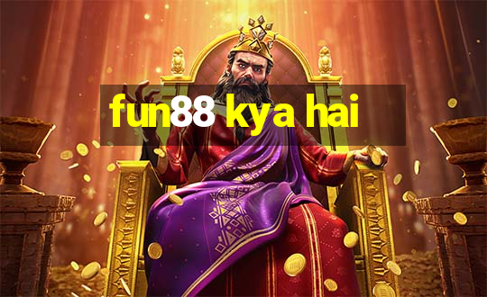 fun88 kya hai