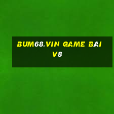 Bum68.Vin Game Bài V8