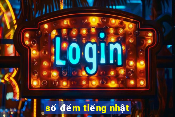 số đếm tiếng nhật