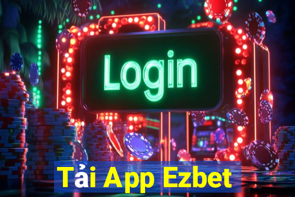 Tải App Ezbet