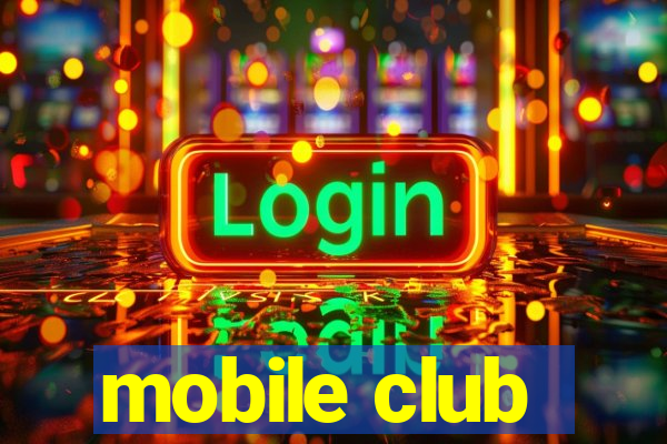 mobile club