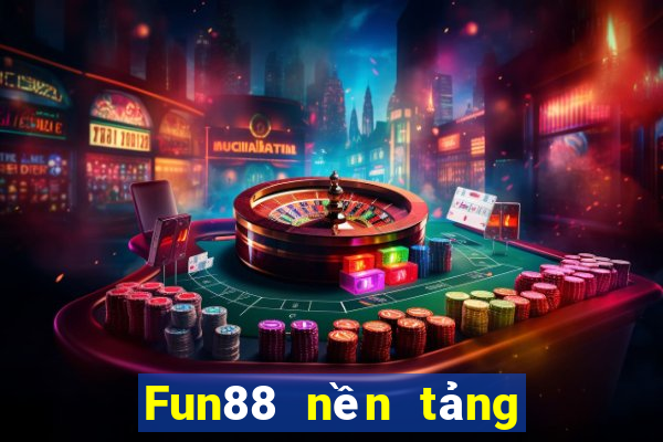 Fun88 nền tảng xổ số Bou