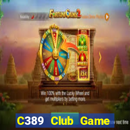 C389 Club Game Bài Xì Dách