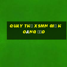 quay thử xsmn giờ hoàng đạo