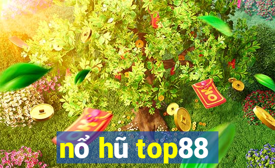 nổ hũ top88