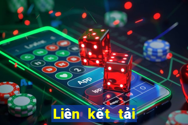 Liên kết tải về xổ số ưu