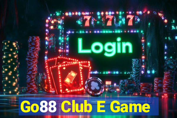 Go88 Club E Game