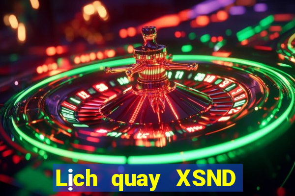 Lịch quay XSND ngày 3