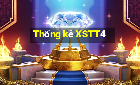 Thống kê XSTT4