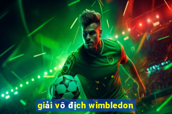 giải vô địch wimbledon