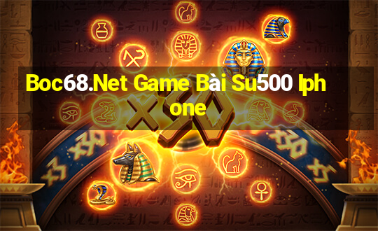 Boc68.Net Game Bài Su500 Iphone