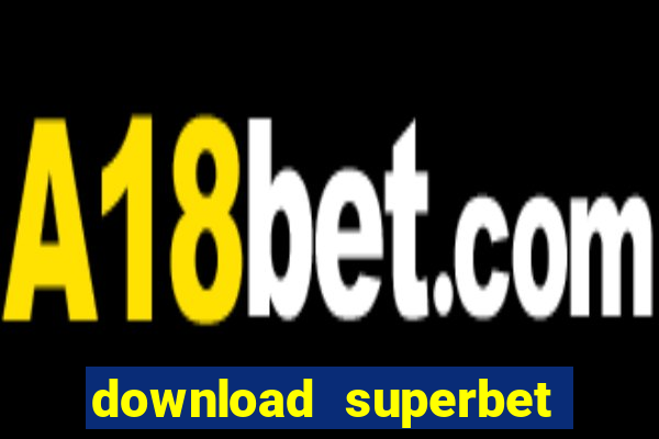 download superbet guyana app slot game