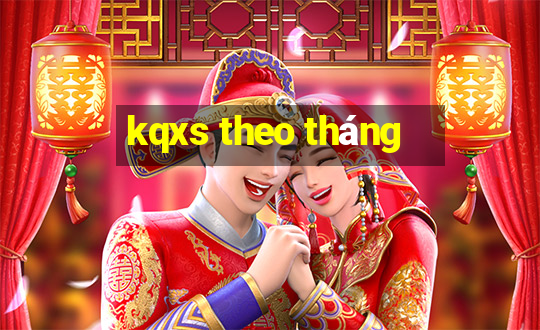 kqxs theo tháng