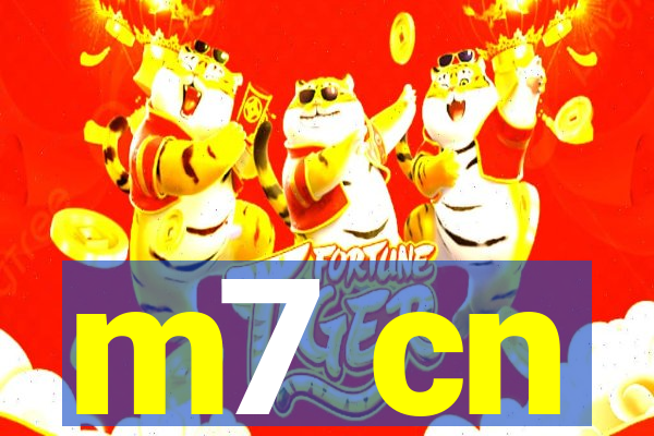 m7 cn