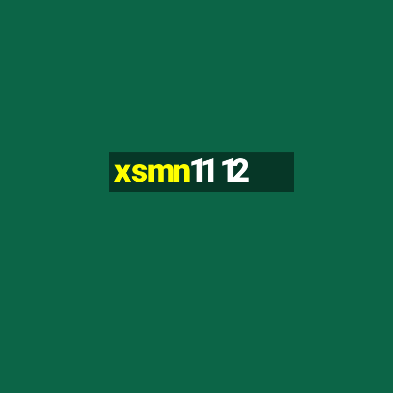 xsmn11 12