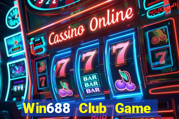 Win688 Club Game Bài 2022