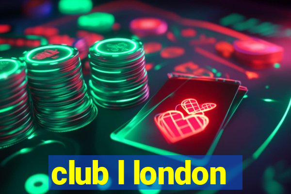 club l london