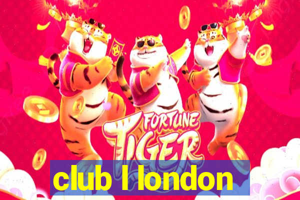 club l london