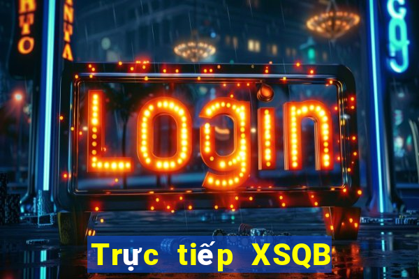 Trực tiếp XSQB ngày thứ năm