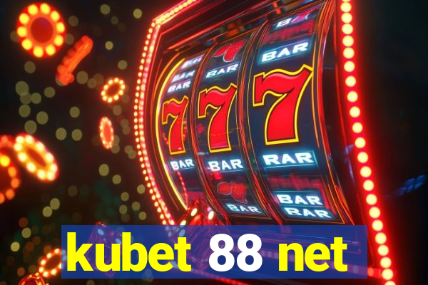 kubet 88 net