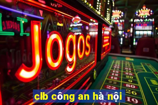 clb công an hà nội