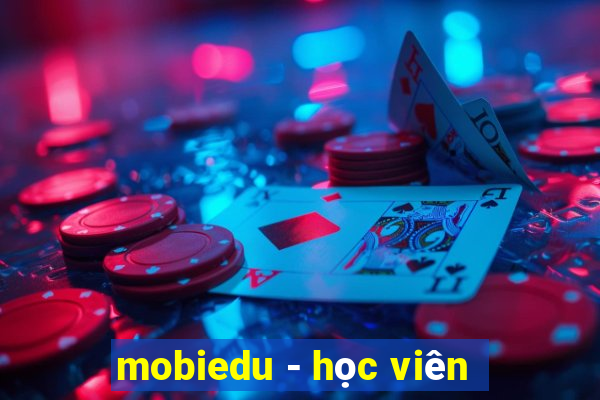 mobiedu - học viên