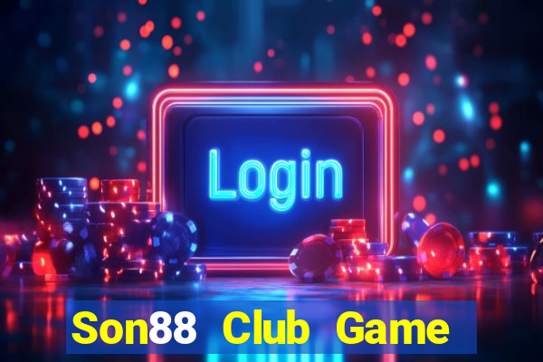 Son88 Club Game Bài Mậu Binh