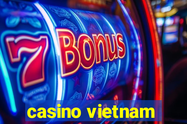 casino vietnam