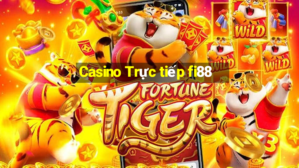 Casino Trực tiếp fi88