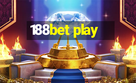 188bet play