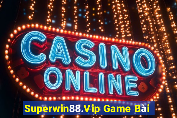 Superwin88.Vip Game Bài