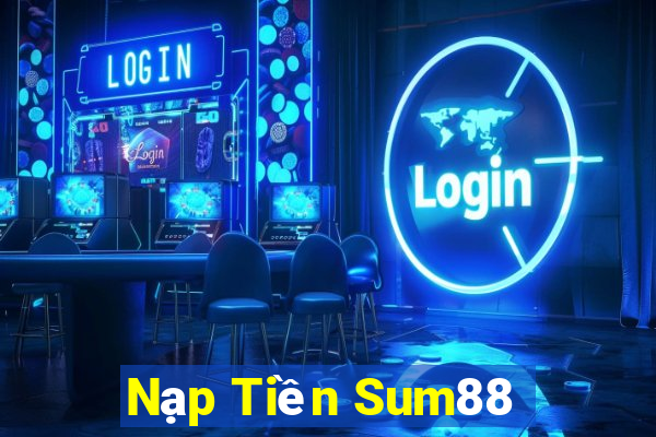 Nạp Tiền Sum88