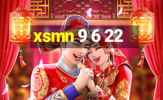 xsmn 9 6 22