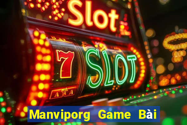 Manviporg Game Bài Phỏm Đổi Thưởng