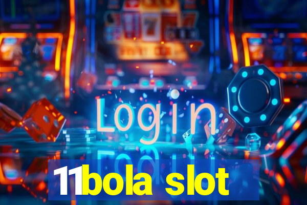 11bola slot