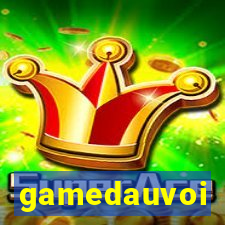 gamedauvoi