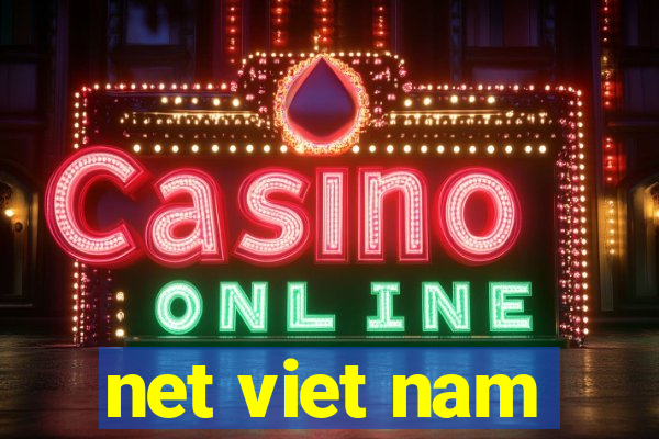 net viet nam