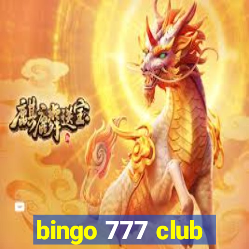 bingo 777 club