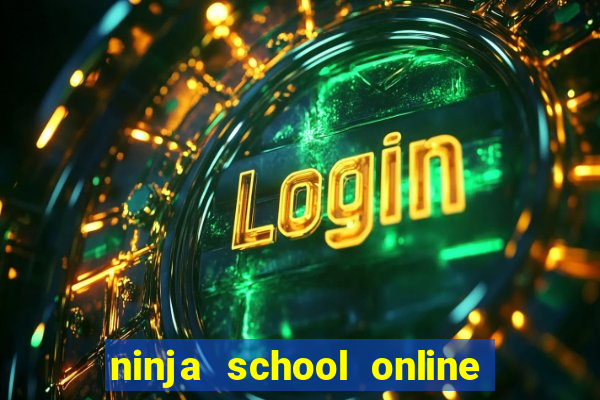 ninja school online pc hack