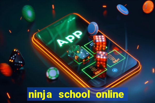 ninja school online pc hack