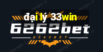 đại lý 33win