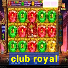 club royal