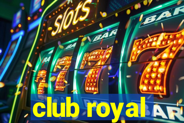 club royal