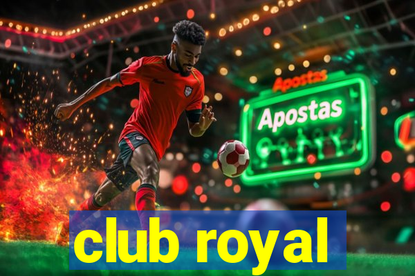 club royal