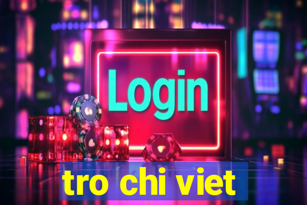 tro chi viet