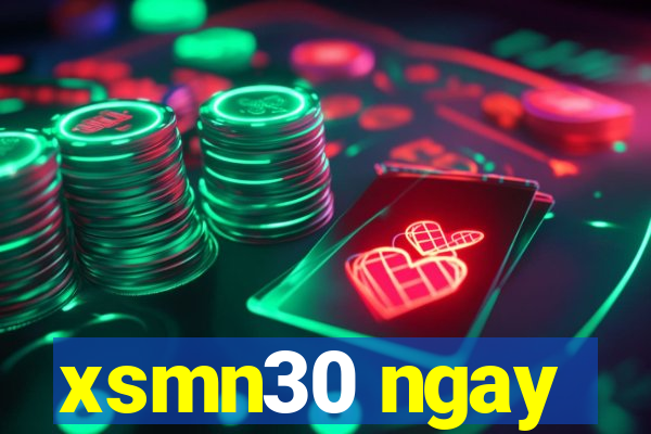 xsmn30 ngay