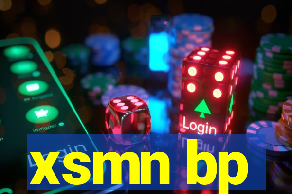 xsmn bp