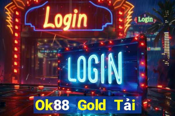 Ok88 Gold Tải Game Bài Go88